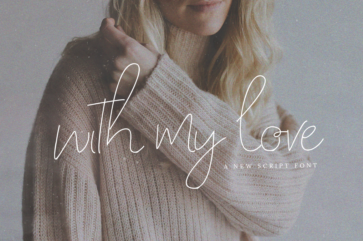 With My Love Script: Elevating Modern Graphic Design